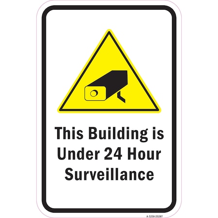 Signmission Safety Sign, 12 in Height, Aluminum, 25287 A-1218-25287